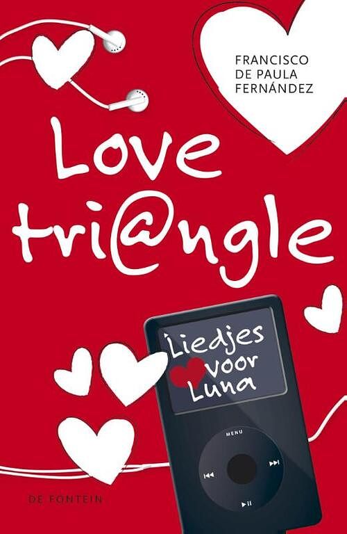 Foto van Love tri@ngle 2 - liedjes voor luna - francisco de paula fernández - ebook (9789026136214)