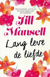 Foto van Lang leve de liefde - jill mansell - ebook (9789024567324)