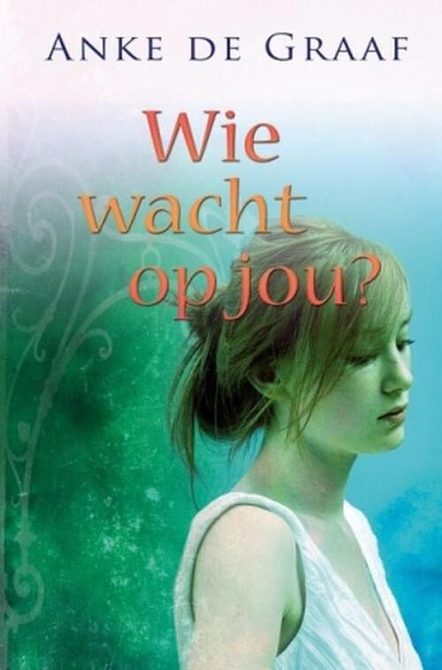 Foto van Wie wacht op jou? - anke de graaf - ebook (9789020531688)