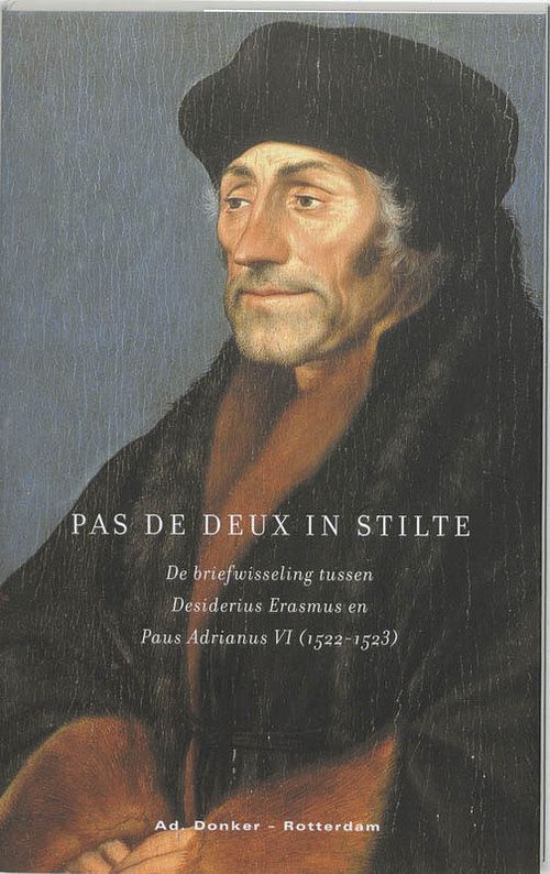 Foto van Pas de deux in stilte - desiderius erasmus - paperback (9789061005261)