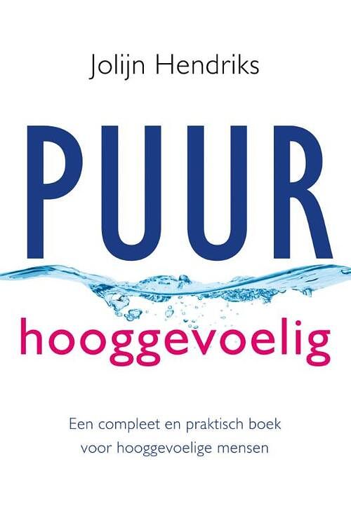 Foto van Puur hooggevoelig - jolijn hendriks - ebook (9789020211238)