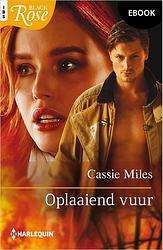 Foto van Oplaaiend vuur - cassie miles - ebook