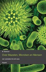 Foto van Over mazelen, microben en mensen - m. boshart - ebook (9789464626513)