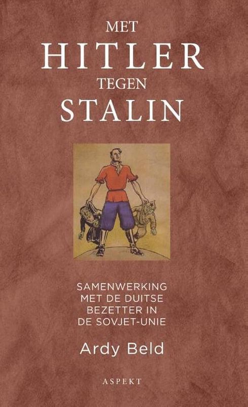 Foto van Met hitler tegen stalin - ardy beld - ebook (9789464626155)