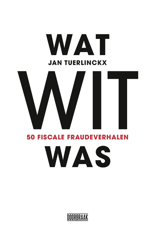 Foto van Wat wit was - jan tuerlinckx - ebook (9789492639523)