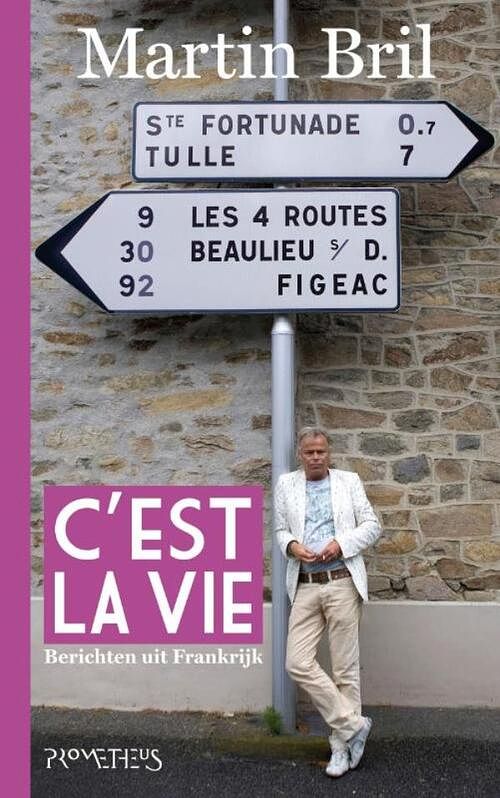 Foto van C'sest la vie - martin bril - ebook (9789044618754)