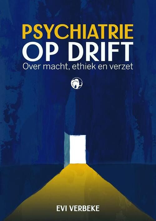 Foto van Psychiatrie op drift - evi verbeke - paperback (9789462673717)