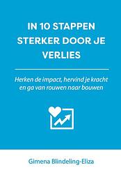 Foto van In 10 stappen sterker door je verlies - gimena blindeling-eliza - ebook (9789493222052)