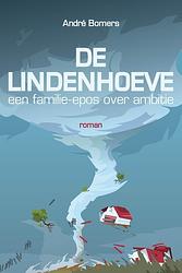 Foto van De lindehoeve - andre bomers - ebook