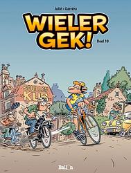 Foto van Wielergek! deel 10 - jean-luc garréra - paperback (9789462104136)