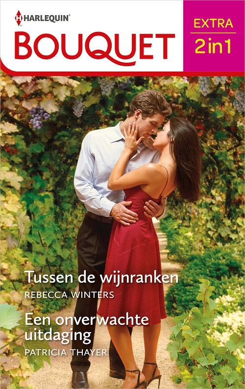 Foto van Tussen de wijnranken / een onverwachte uitdaging - rebecca winters, patricia thayer - ebook