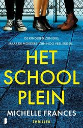 Foto van Het schoolplein - michelle frances, - ebook