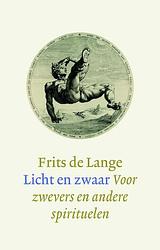 Foto van Licht en zwaar - frits de lange - ebook (9789043522533)