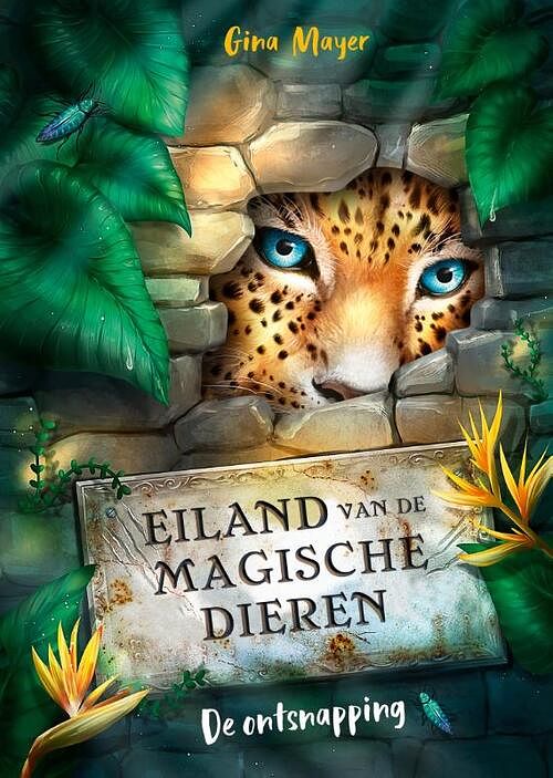 Foto van Eiland van de magische dieren - de ontsnapping - gina mayer - hardcover (9789025885861)