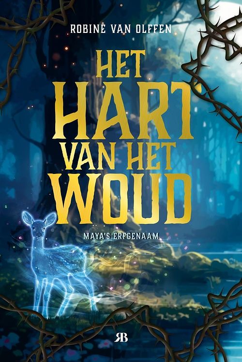 Foto van Het hart van het woud - robine van olffen - ebook