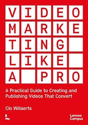 Foto van Video marketing like a pro - clo willaerts - ebook (9789401477932)