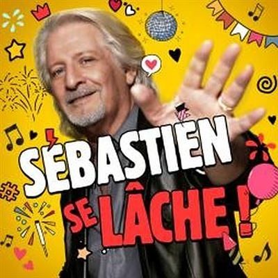 Foto van Sébastien se lâche - cd (0602435296746)