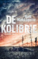 Foto van De kolibrie - kati hiekkapelto - ebook (9789044971347)