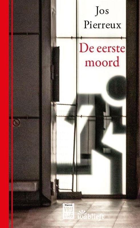 Foto van De eerste moord - jos pierreux - ebook (9789460019593)