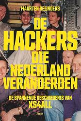 Foto van De hackers die nederland veranderden - maarten reijnders - ebook