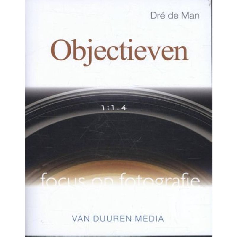 Foto van Objectieven - focus op fotografie