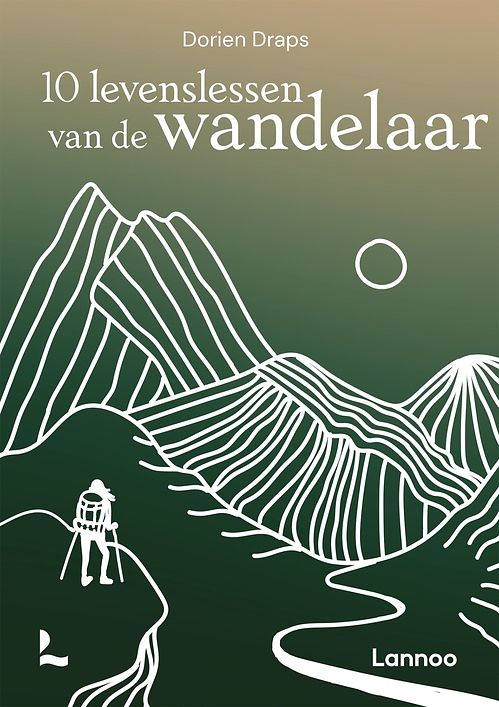 Foto van 10 levenslessen van de wandelaar - dorien draps - ebook