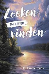 Foto van Zoeken en zeker vinden - m. timmermans - paperback (9789402908657)