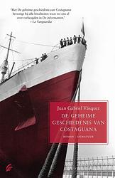 Foto van De geheime geschiedenis van costaguana - juan gabriel vasquez - ebook (9789044962383)