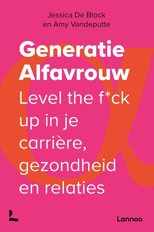 Foto van Generatie alfavrouw - amy vandeputte, jessica de block - hardcover (9789401483025)