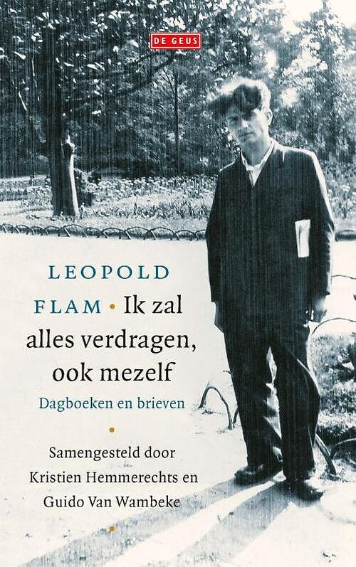 Foto van Ik zal alles verdragen, ook mezelf - leopold flam - hardcover (9789044548617)