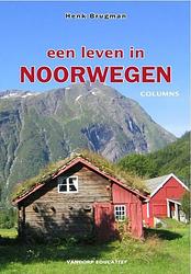 Foto van Een leven in noorwegen - henk brugman - ebook (9789077698969)