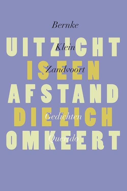 Foto van Uitzicht is een afstand die zich omkeert - bernke klein zandvoort - ebook (9789021446950)