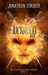 Foto van Lockwood en co 4 - de vlammende geest - jonathan stroud - ebook (9789024577309)