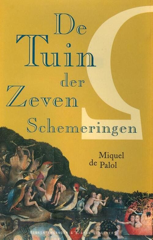 Foto van De tuin der zeven schemeringen - miquel de palol - ebook (9789074622783)