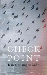 Foto van Checkpoint - jean-christophe rufin - ebook (9789023419525)