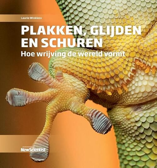 Foto van Plakken, glijden en schuren - laurie winkless - hardcover (9789085718246)