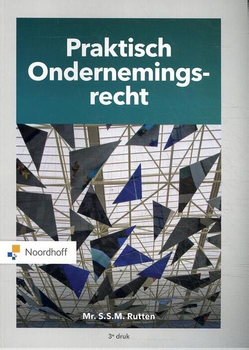 Foto van Praktisch ondernemingsrecht - s.s. m rutten - paperback (9789001593384)