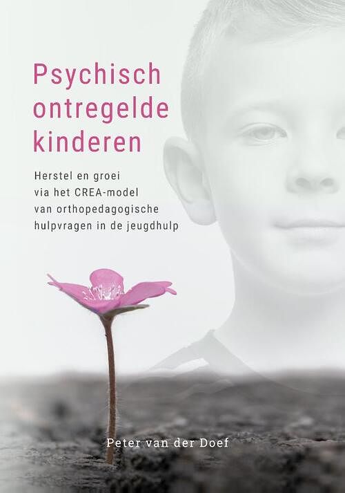 Foto van Psychisch ontregelde kinderen - peter van der doef - paperback (9789085602293)