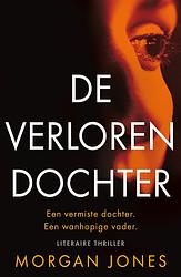 Foto van De verloren dochter - morgan jones - ebook (9789026146206)