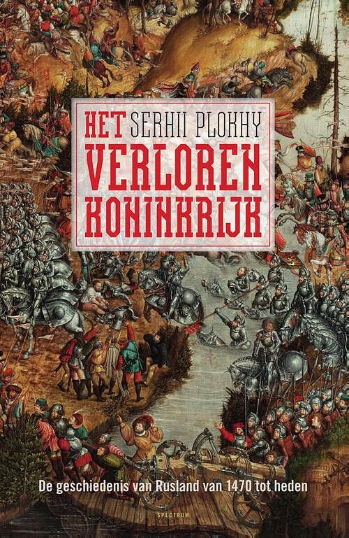 Foto van Het verloren koninkrijk - serhii plokhy - ebook (9789000360796)