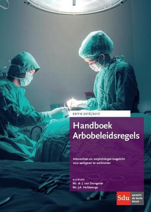 Foto van Handboek arbobeleidsregels - j.a. hofsteenge, j. van drongelen - paperback (9789012397490)