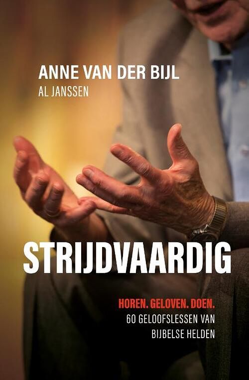 Foto van Strijdvaardig - al jansen, anne van der bijl - paperback (9789059990524)