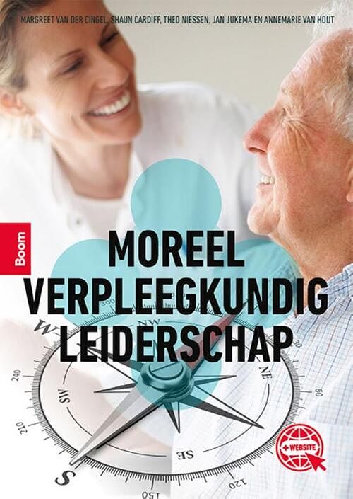 Foto van Moreel verpleegkundig leiderschap - margreet van der cingel - paperback (9789024436545)