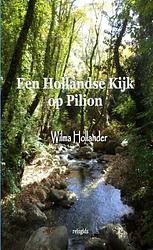 Foto van Een hollandse kijk op pilion - wilma hollander - paperback (9789464656589)