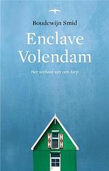 Foto van Enclave volendam - boudewijn smid - ebook (9789400400573)