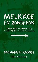 Foto van Melkkoe én zondebok - mohamed rasoel - paperback (9789464485400)