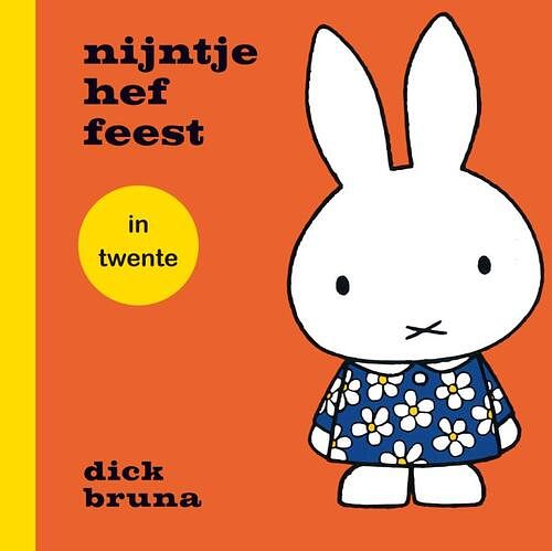 Foto van Nijntje hef feest in twente - dick bruna - hardcover (9789056156367)