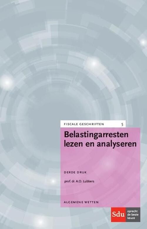 Foto van Belastingarresten lezen en analyseren - a.o. lubbers - paperback (9789012393782)