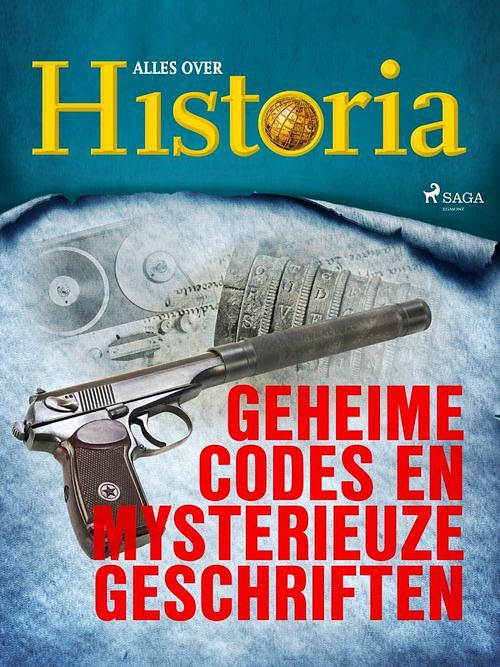 Foto van Geheime codes en mysterieuze geschriften - alles over historia - ebook