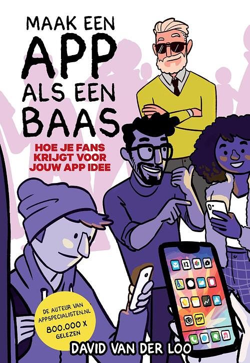 Foto van Maak een app als een baas - david van der loo - ebook (9789090322018)